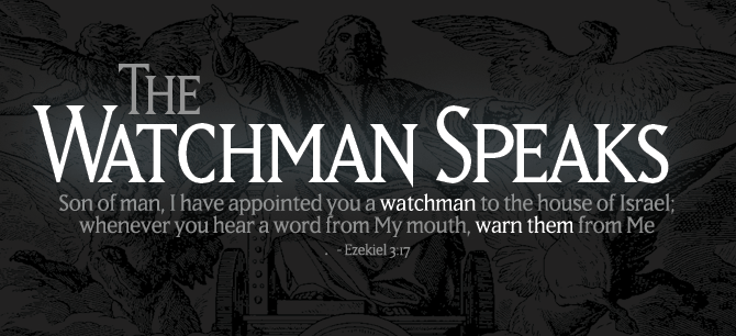 The Watchman Speaks71