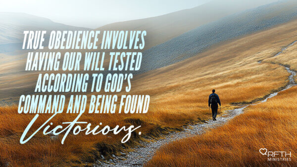 Inspirational quote over a golden hillside path: 'True obedience... victorious,' with a lone hiker and ministry logo in the corner.